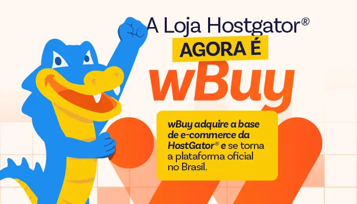 Parceria wBuy e HostGator: empresa compra carteira de clientes de e-commerce — entenda o movimento