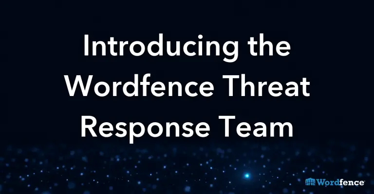 Segurança WordPress: Wordfence cria time para resposta rápida a ameaças ativas — veja como reportar